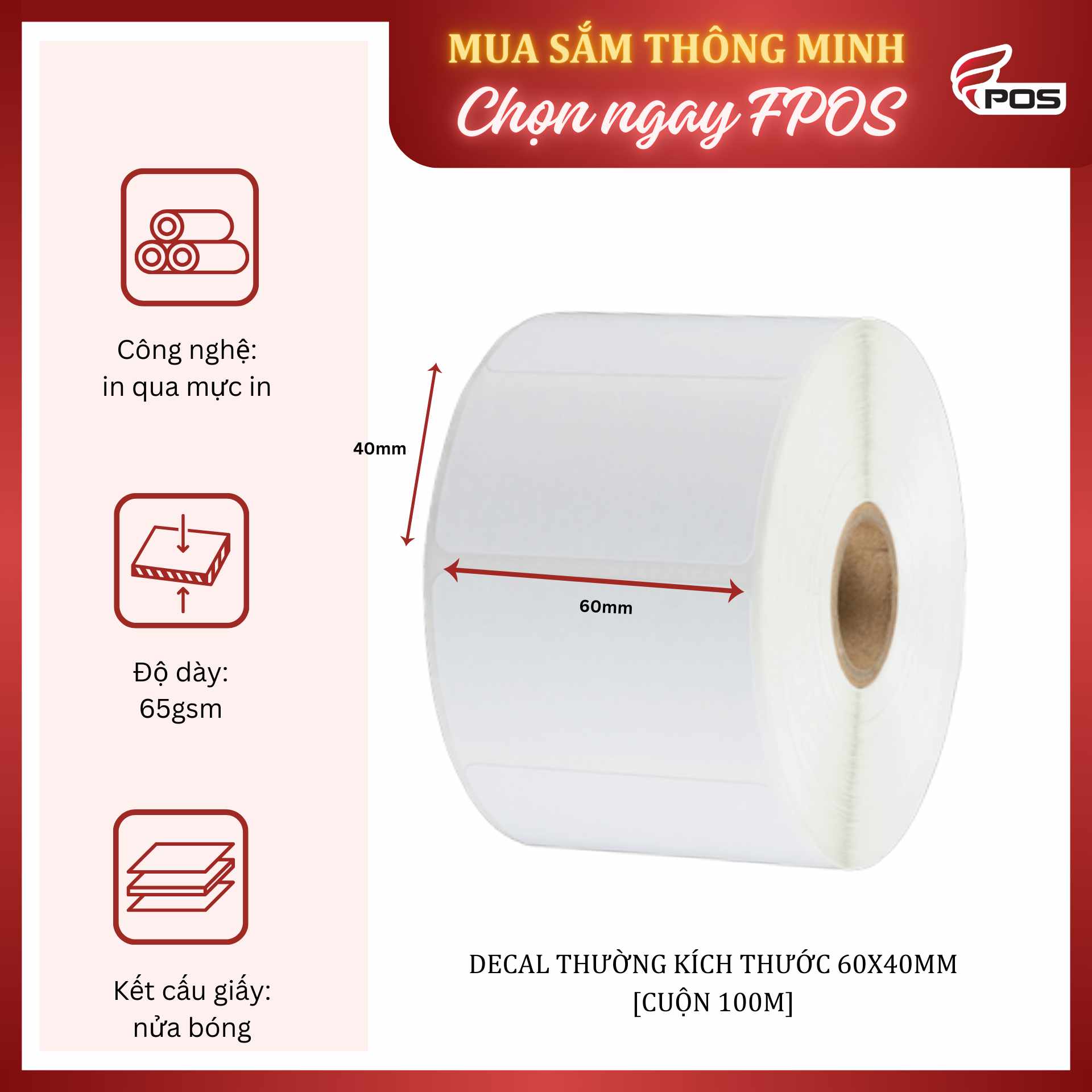 decal-thuong-60-40mm-cuon-100m decal thường 60x40mm