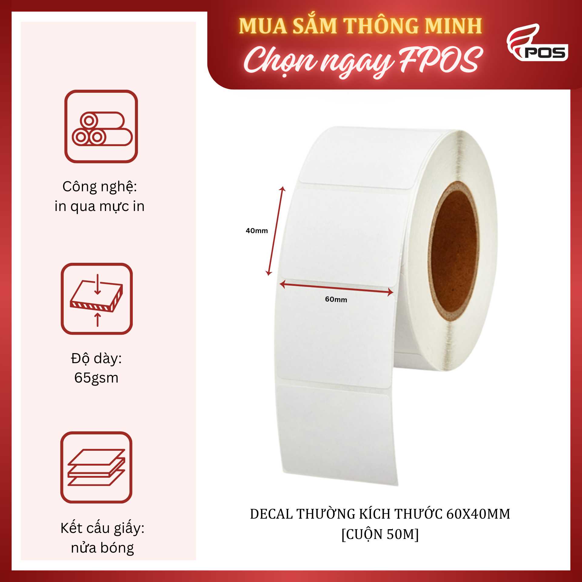 decal-thuong-60-40mm-cuon-50m decal thường 60x40mm cuộn 50m