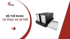 Bộ thẻ rung tự phục vụ